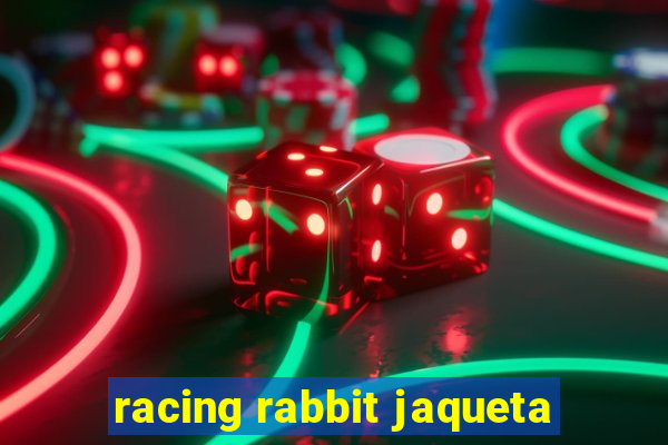 racing rabbit jaqueta